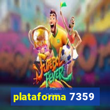 plataforma 7359